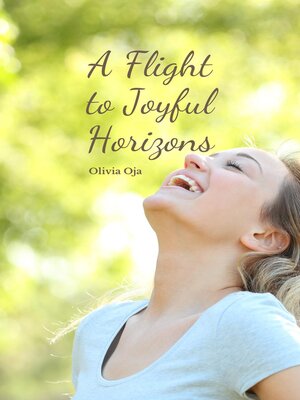 cover image of A Flight to Joyful Horizons